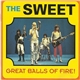 The Sweet - Great Balls Of Fire!