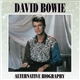David Bowie - Alternative Biography